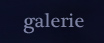 gallerie